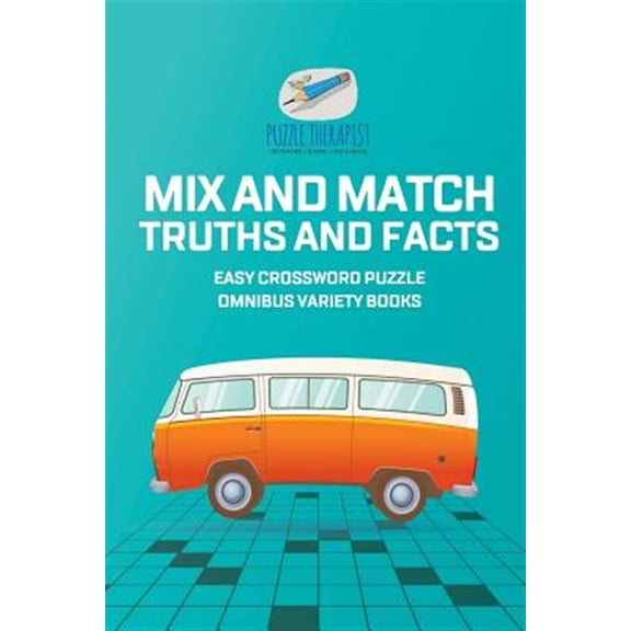 Pre-Owned Mix and Match Truths and Facts Easy Crossword Puzzle Omnibus Variety Books (Paperback)