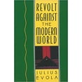 thumbnail image 1 of Revolt Against the Modern World Hardcover 1995 by Julius Evola, 1 of 2