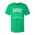 thumbnail image 2 of Wild Bobby, Football Dad Better Than a Regular Dad Father's Day Mens Premium Tri Blend Tee, Envy, Small, 2 of 6