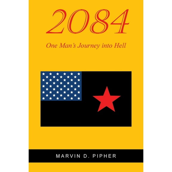 2084: One Man's Journey into Hell, (Paperback)