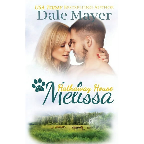 Hathaway House Melissa: A Hathaway House Heartwarming Romance, Book 13, (Paperback)