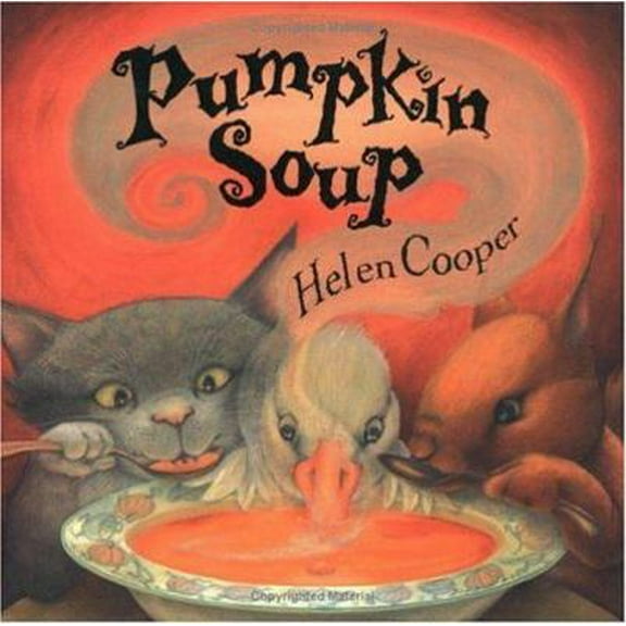 Pre-Owned Pumpkin Soup (Hardcover) 0374361649 9780374361648