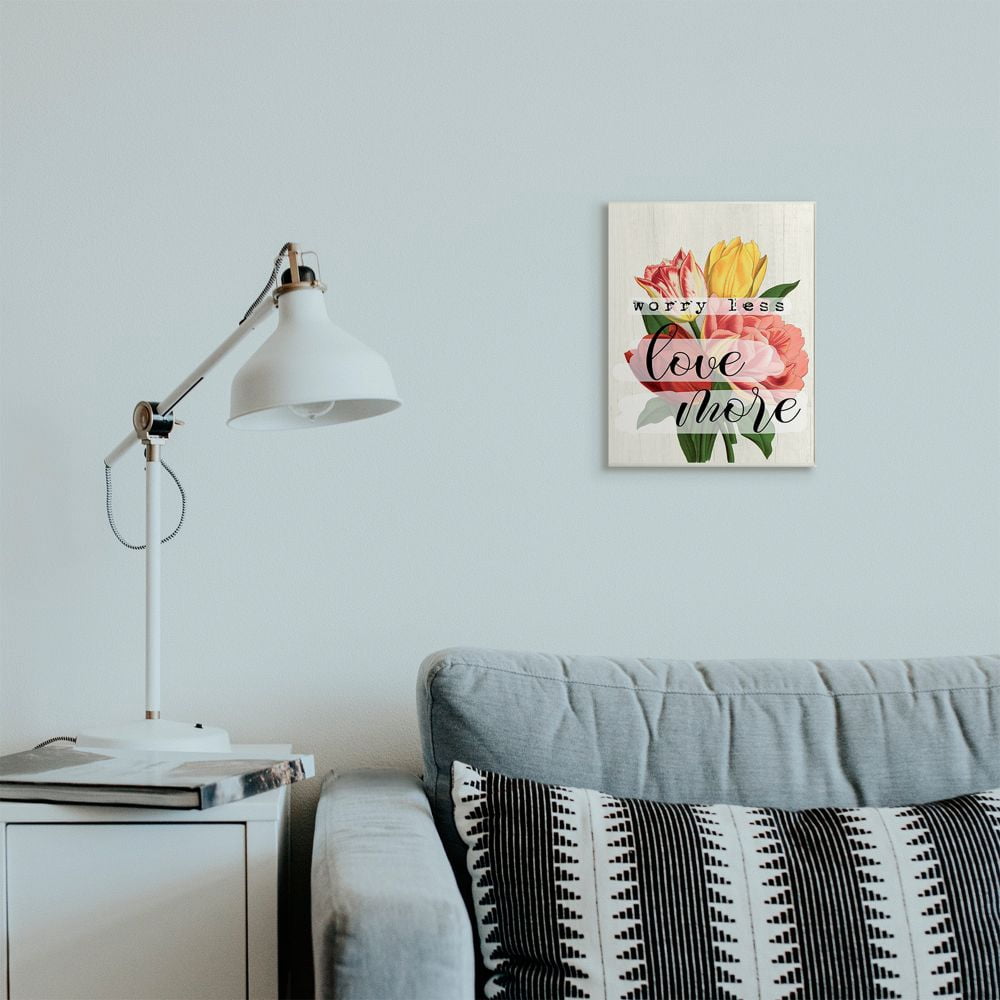 Stupell Industries Worry Less Love More Text with Fresh Floral Design Designed by Daphne Polselli