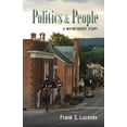 thumbnail image 1 of Pre-Owned Politics and People: A Waynesboro Story (Paperback) 0999288563 9780999288566, 1 of 1