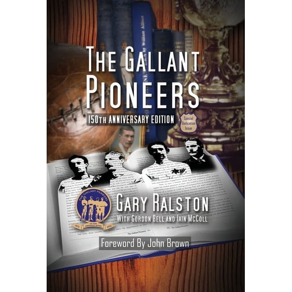 The Gallant Pioneers, (Hardcover)