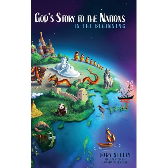 God's Story to the Nations: In the Beginning, (Hardcover)