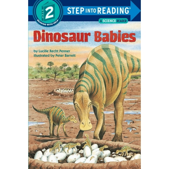 Dinosaur Babies (Step-into-Reading: A Step 2 Book)