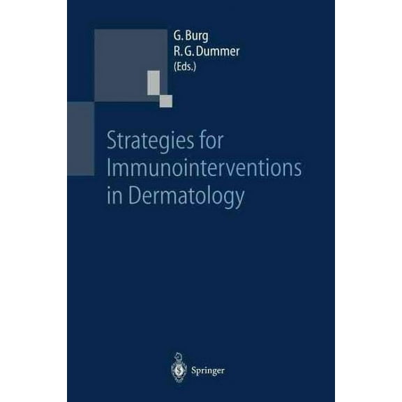 Strategies for Immunointerventions in Dermatology (Paperback)