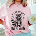 thumbnail image 3 of Funny 'If I'm Moody Give Me Foody' Raccoon Graphic T-Shirt - White Cute Animal Tee, Humor Food Lover Shirt, Unisex Casual Wear, Trendy Streetwear, 3 of 7