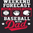 thumbnail image 3 of Instant Message - Celebrate Family - Weekend Forecast Baseball with Dad - Infant One Piece, 3 of 5