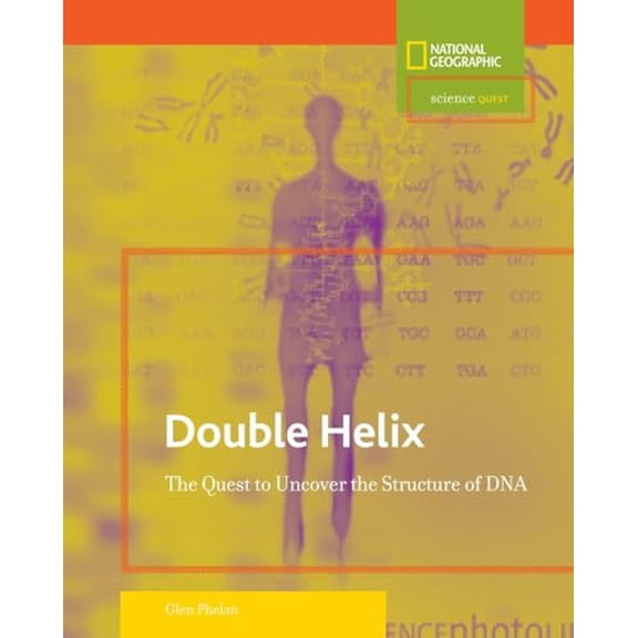 Pre-Owned Science Quest: Double Helix: The Quest to Uncover the Structure of DNA, 9780792255413, 0792255410, Hardcover,