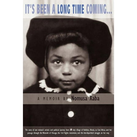 It's Been a Long Time Coming... (Paperback)