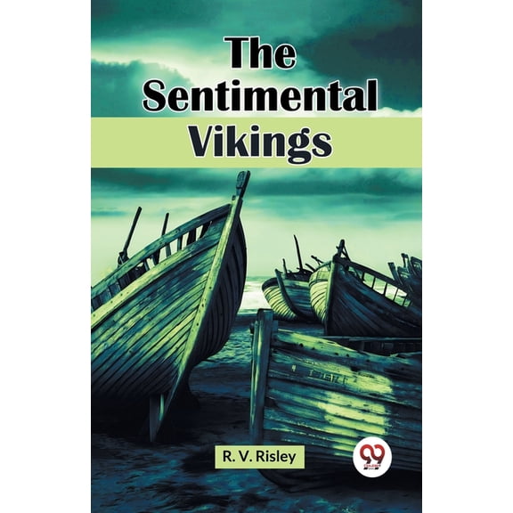 The Sentimental Vikings, (Paperback)