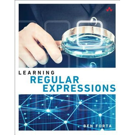 Learning Regular Expressions (Best Way To Learn Regular Expressions)