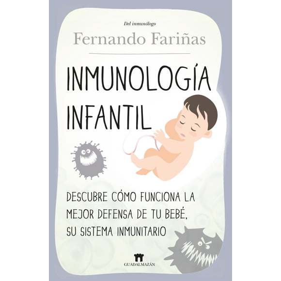 INMUNOLOGIA INFANTIL GUADALMAZAN Papel