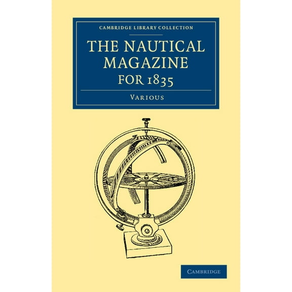 The Nautical Magazine for 1835, (Paperback)