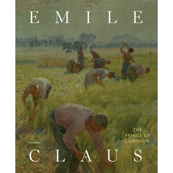 Emile Claus, (Hardcover)