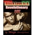 thumbnail image 1 of L'Amour Noir Est un Acte Révolutionnaire, 1 of 2