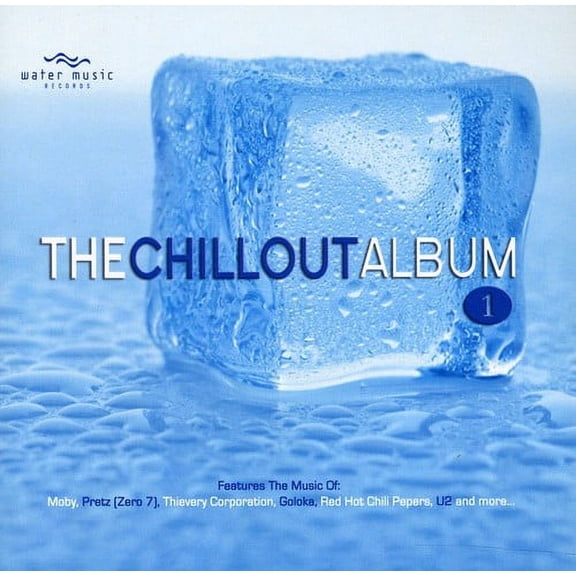 The Chillout Album, Vol. 1