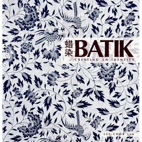 Batik Creating An Identity (Paperback)