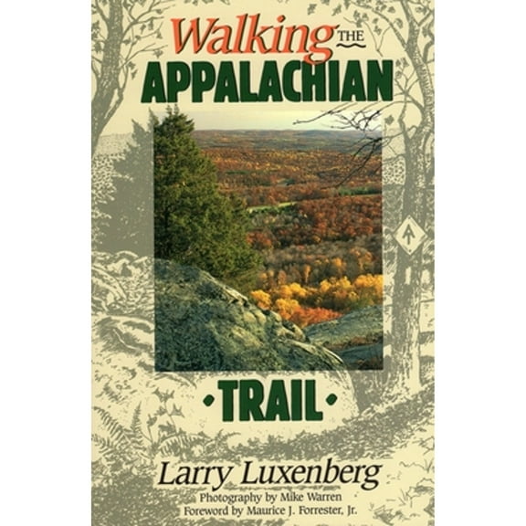 Walking the Appalachian Trail (Paperback)
