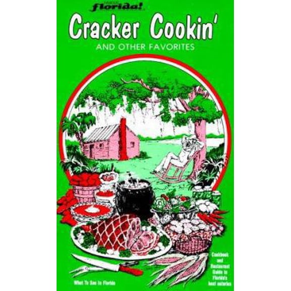 Pre-Owned Famous Florida! Cracker Cookin' and Other Favorites (With Record) (Paperback) 0942084071 9780942084078