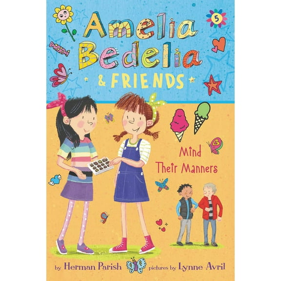 Amelia Bedelia & Friends Mind Their Manners, Book 5, (Paperback)