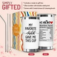 thumbnail image 3 of Mothers Day Gifts for Mom from Daughter, Son, Kids Funny Mom Gift Mama Coffee Cup My Favorite Child Gave Me This Cup Birthday Mothers Day Christmas Gift Idea 20oz Stainless Steel White Tumbler, 3 of 6