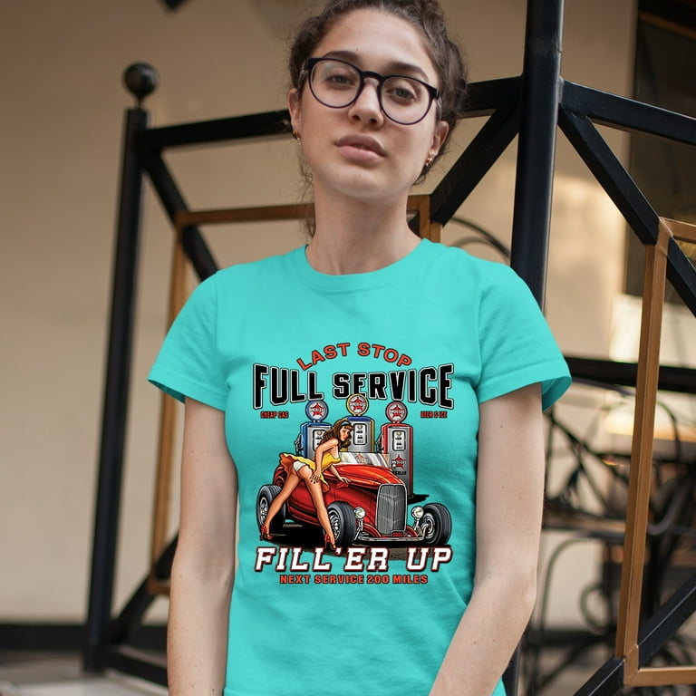 Tee Hunt Full Service Fill 'Er Up T-Shirt Hot Rod Pin-up Girl Old