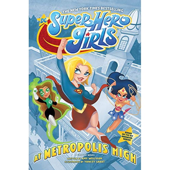 À Metropolis High (Super Héros Filles)
