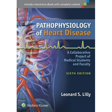 Pathophysiology of Heart Disease : A Collaborative Project of Medical Students and
