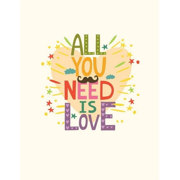 All You Need is Love : Happy Valentine's Day Quotes Coloring Book (Paperback)