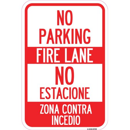 SignMission A-1218-23729 12 x 18 in. Aluminum Sign - No Parking Fire ...