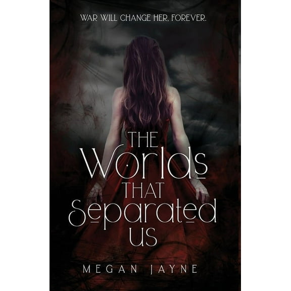 The Worlds Duology The Worlds That Separated Us, Book 1, (Hardcover)