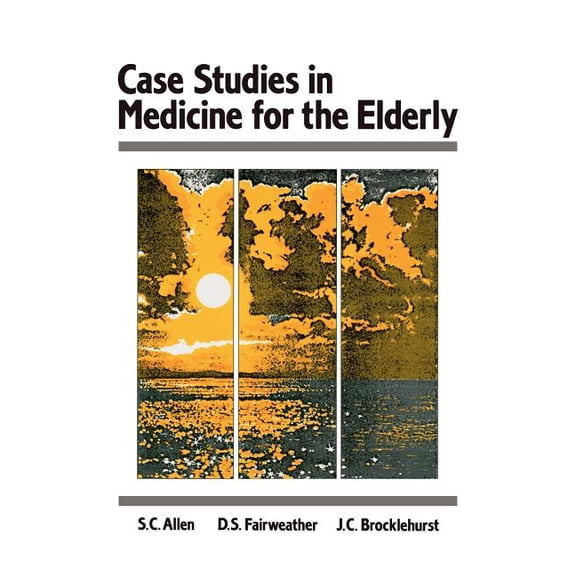 Case Studes in Medicine for the Elderly, (Paperback)