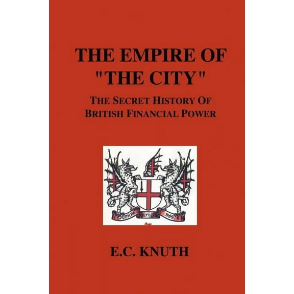 The Empire of "The City" (Paperback)