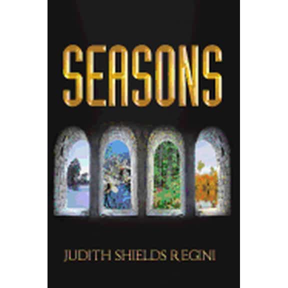 Seasons (Paperback) by Judith Shields Regini