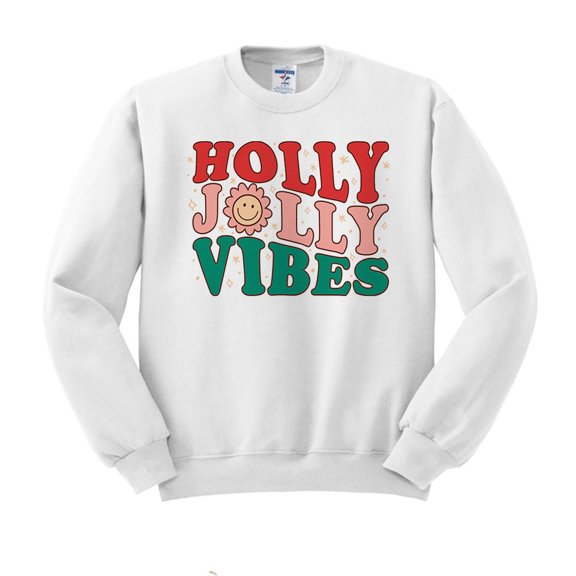 Holly Jolly Vibes Sweatshirt Unisex Large White