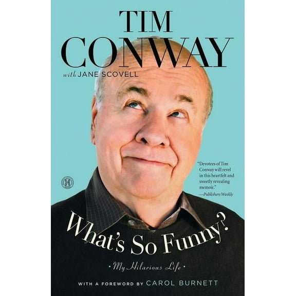What's So Funny?: My Hilarious Life, (Paperback)