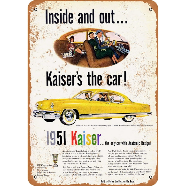 7 x 10 METAL SIGN - 1951 Kaiser De Luxe - Vintage Rusty Look 