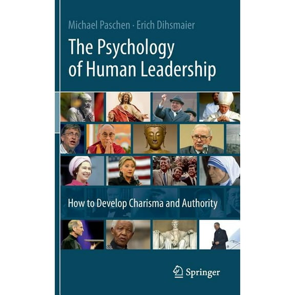 The Psychology of Human Leadership