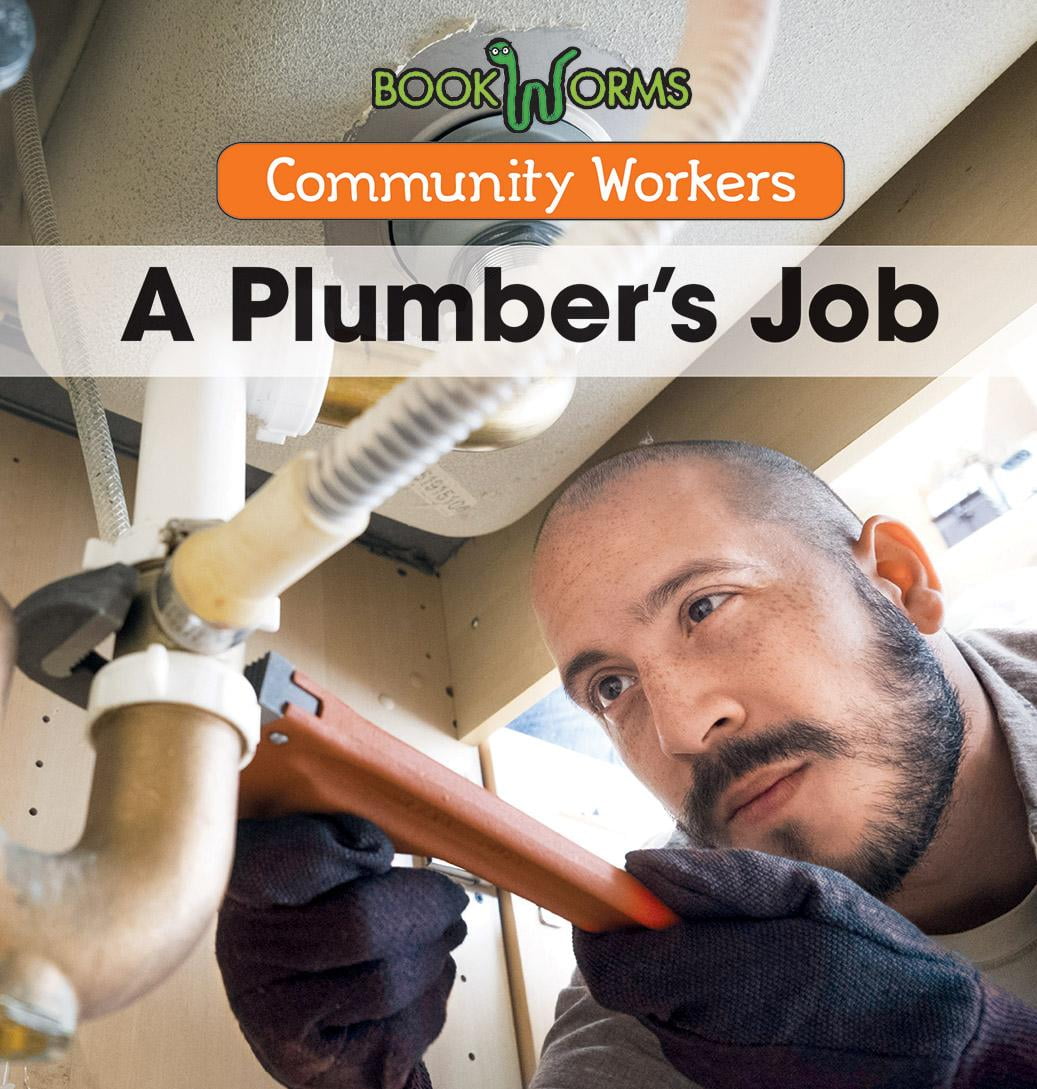 Community Workers A Plumber's Job (Hardcover)