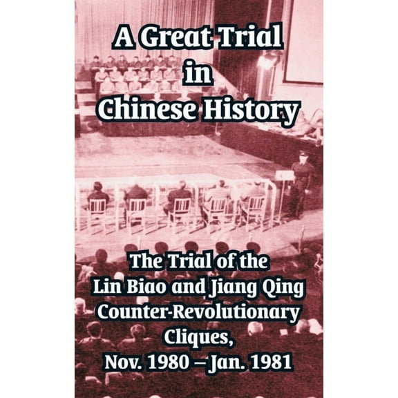 A Great Trial in Chinese History (Paperback)