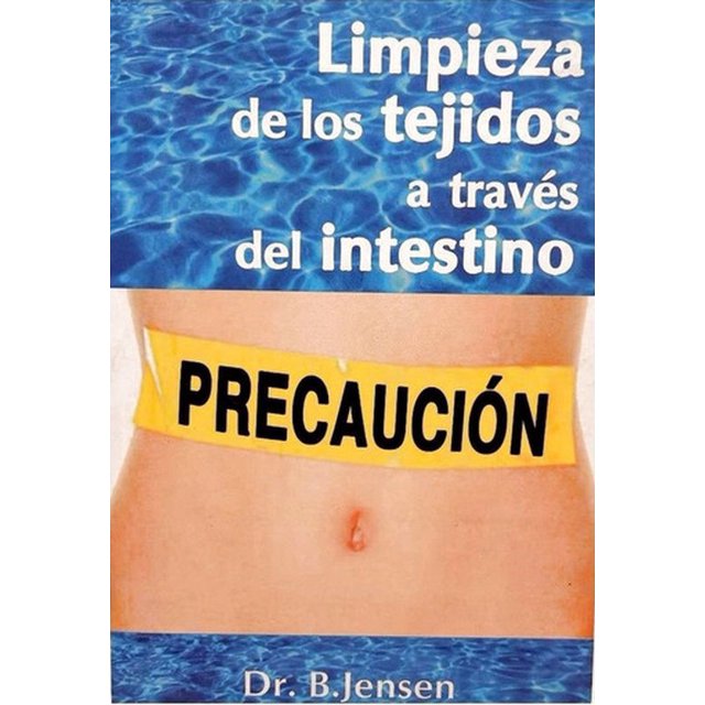 Limpieza de los tejidos a través del intestino