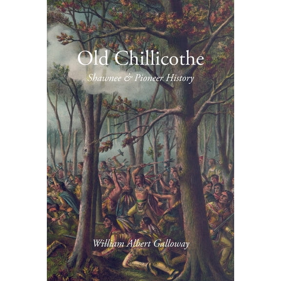 Old Chillicothe, (Paperback)