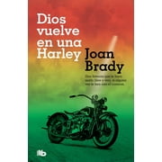 Dios vuelve en una Harley / God on a Harley (Paperback)