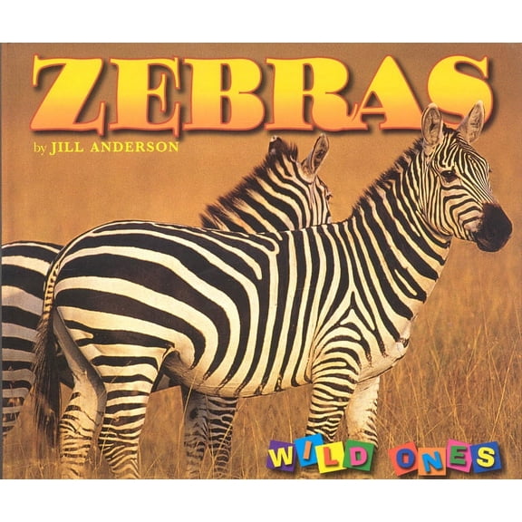 Wild Ones: Zebras (Hardcover)