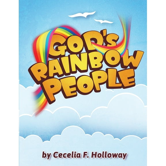 God's Rainbow People, (Paperback)