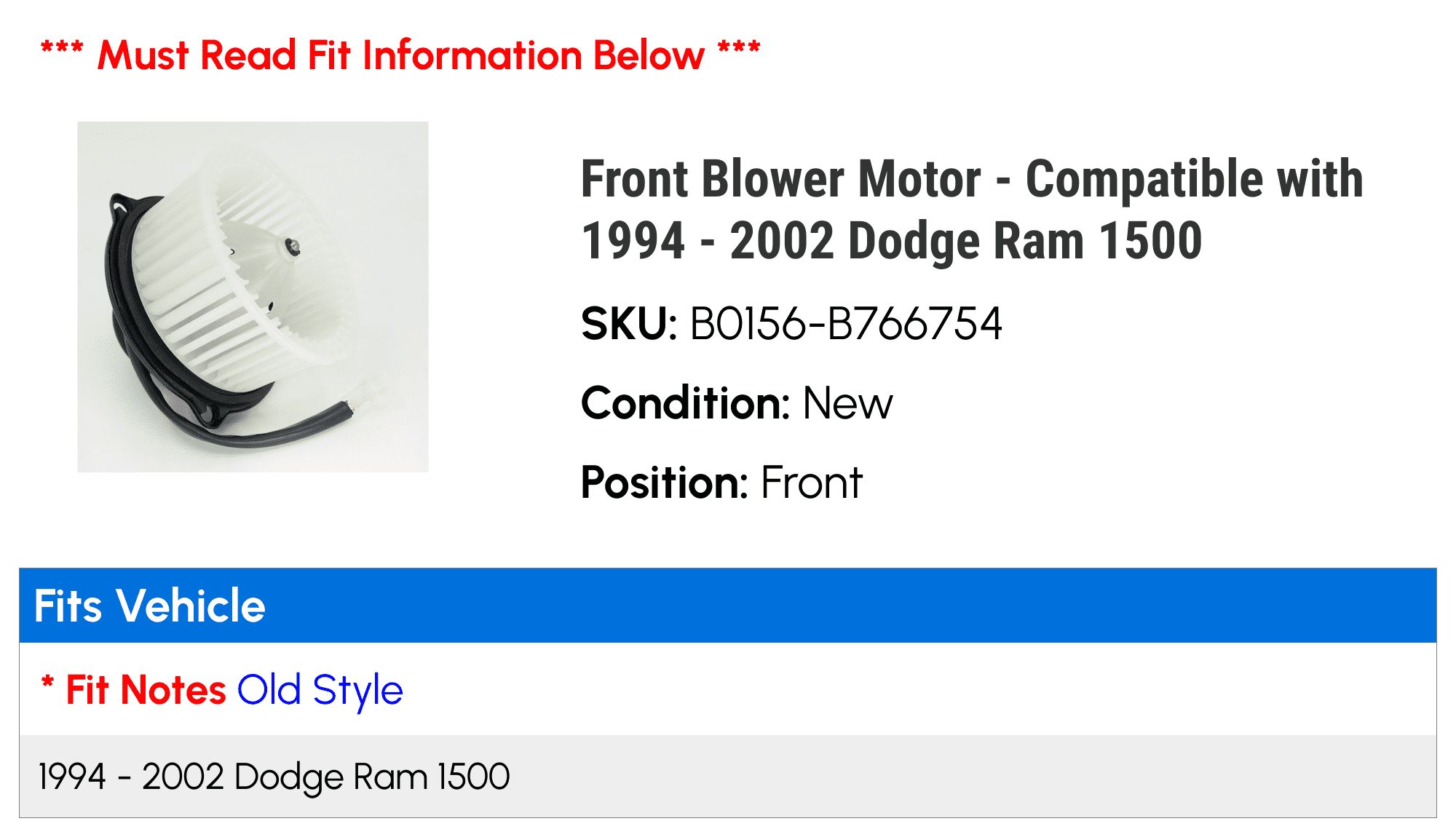 Front Blower Motor - Compatible with 1994 - 2002 Dodge Ram 1500 1995 1996 1997 1998 1999 2000 2001