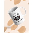 thumbnail image 3 of To Me You Are Trash Raccoon Mug - Image by Shutterstock,, 3 of 4